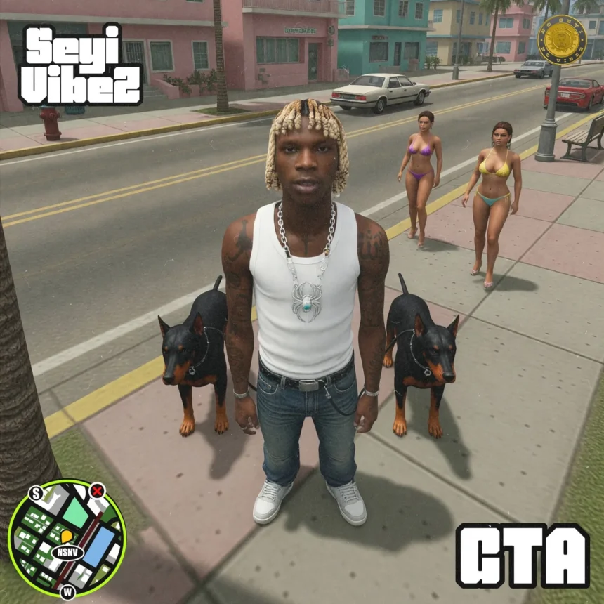 GTA by Seyi Vibez
