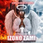 Izono Zami by DJ NOMZA THE KING, DJ Len & Lady Tak