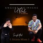 Ngeke ngimyeke by Jikijela mfana feat. Saliwa