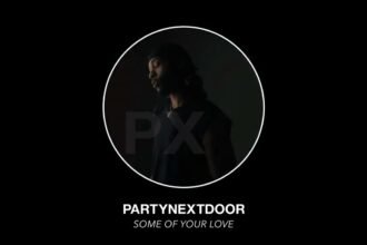 PARTYNEXTDOOR official audio cover art for Some Of Your Love
