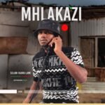 Sulani Igama Lami by uMhlakazi ft. Shenge WaseHlalankosi