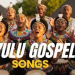 Zulu Gospel Songs Mix: Powerful South African Praise & Worship