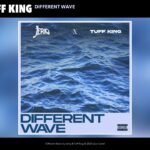 Different Wave by Jeriq & Tuff King