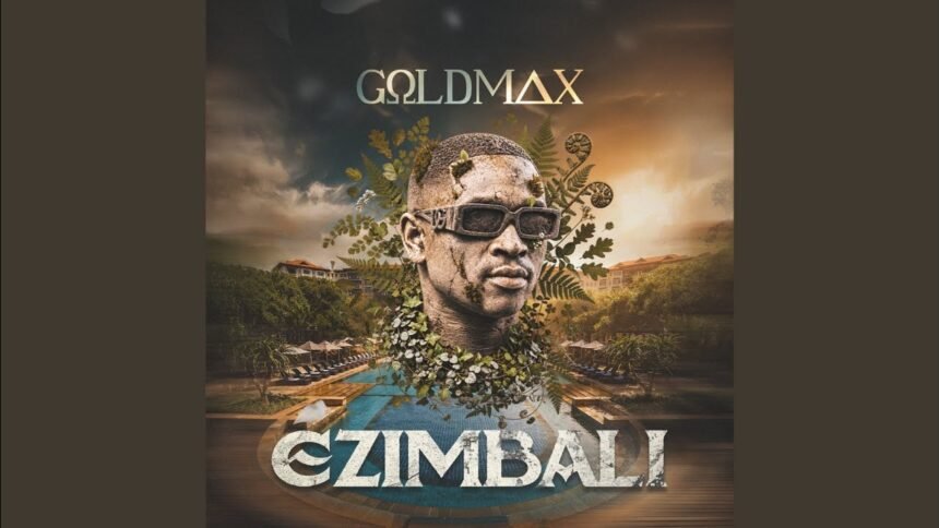 GoldMax eZimbali track artwork