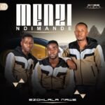 Izinkinga Zami by MENZI MUSIC ft. Thabiso Shange, Stshomi & Menzi Mabizela