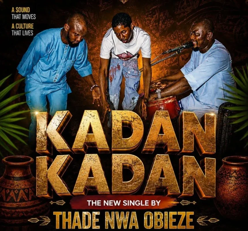 Cover artwork for Kadan Kadan by Thade Nwa Obieze, Oga Jayz, and Junior Jayz.