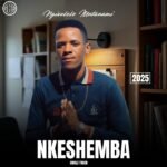 Ngixolele Mtanami by Nkeshemba