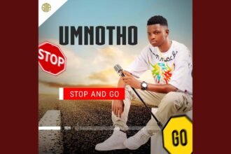 UMnotho featuring JIKIJIKI in STOP and GO single cover art
