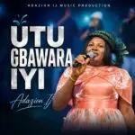Cover artwork for Utu Gbawara Iyi by Adazion Ij