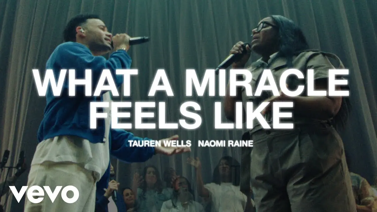 Tauren Wells and Naomi Raine performing What A Miracle Feels Like live