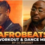Afrobeats Workout & Dance Mix by DJ Bryant (Feat. Davido, Rema, DJ YK)