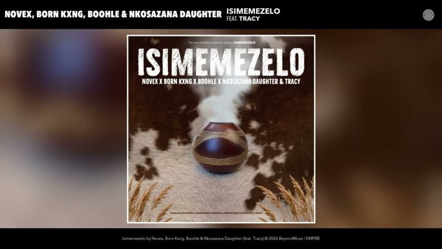 Cover art for Isimemezelo by Novex, Born Kxng, Boohle, and Nkosazana Daughter
