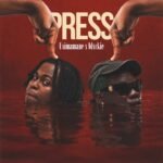 Press by Usimamane ft. Blxckie